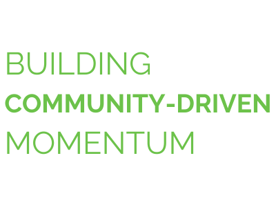 Building Community-Driven Momentum