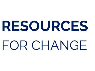 Resources for Change